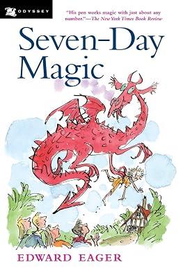 Seven-Day Magic (Tales of Magic) by Eager, Edward | Paperback | General Fiction (Children'S 2