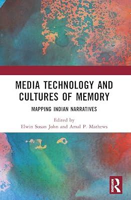 Media Technology and Cultures of Memory: Mapping Indian Narratives | Paperback | Social Science 2