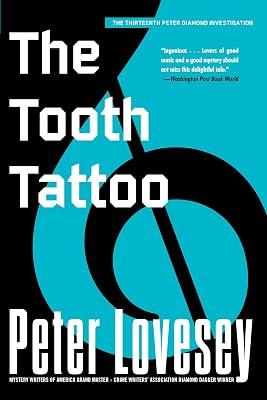 The Tooth Tattoo: 13 (A Peter Diamond Investigation, 13) by Lovesey, Peter | Paperback | Fiction 2