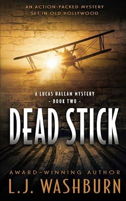 Dead Stick: 2 (A Lucas Hallam Mystery) by Washburn, L J | Paperback | Classic Crime 2