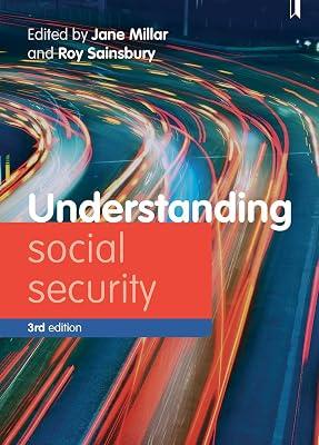 Understanding Social Security: Issues for Policy and Practice (Understanding Welfare: Social Issues, Policy and Practice) | Paperback | United Kingdom 2