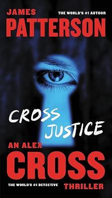 Cross Justice by Patterson, James | Mass_Market | Fiction 2