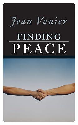 Finding Peace by Vanier, Jean | Paperback | Sociology 2