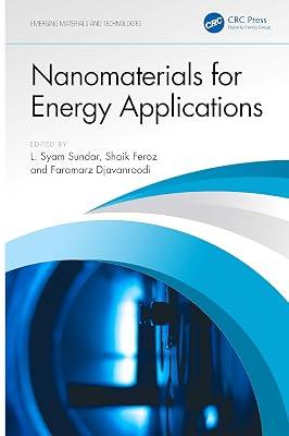 Nanomaterials for Energy Applications (Emerging Materials and Technologies) | Hardcover | Nanotechnology 2