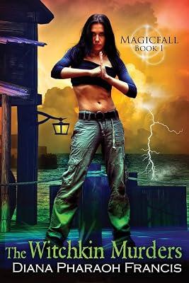 The Witchkin Murders: Magicfall, Book 1 by Francis, Diana Pharaoh | Paperback | Fantasy Romance 2