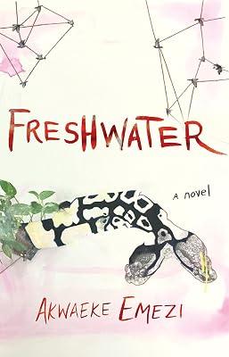 Freshwater by Emezi, Akwaeke | Hardcover | Fiction 2
