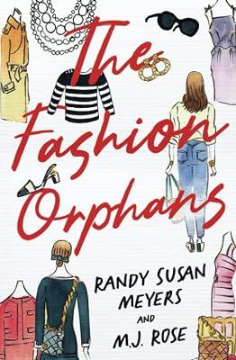 The Fashion Orphans by Meyers, Randy Susan; Rose, M J | Paperback | Modern & Contemporary Fiction (Post C 1945) 2