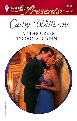 At The Greek Tycoon's Bidding (Harlequin Presents) by Williams, Cathy | Mass_Market 2