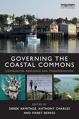 Governing the Coastal Commons: Communities, Resilience and Transformation (Earthscan Oceans) | Paperback | Marine Biology 2