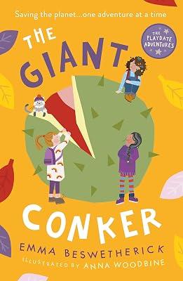 The Giant Conker by Beswetherick, Emma | Paperback | Age Groups: Children 2