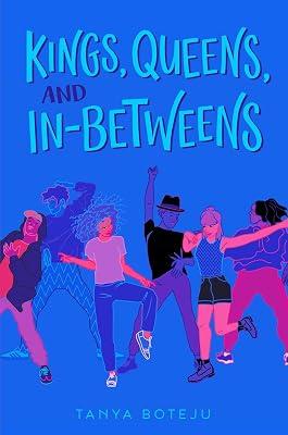 Kings, Queens, and In-Betweens by Boteju, Tanya | Hardcover | Young Adult Fiction 2