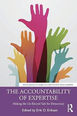 The Accountability of Expertise: Making the Un-Elected Safe for Democracy (Routledge Studies on Democratising Europe) | Paperback | Regional 2