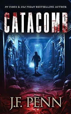 Catacomb by Penn, J F | Paperback | Horror & Ghost Stories 2