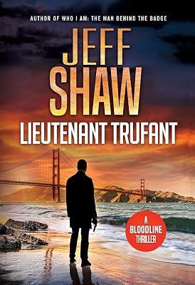 Lieutenant Trufant by Shaw, Jeff | Hardcover | Crime & Mystery 2