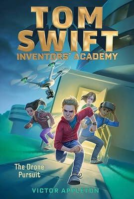 The Drone Pursuit, 1: Volume 1 (Tom Swift Inventors' Academy) by Appleton, Victor | Hardcover | Juvenile Fiction 2
