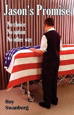Jason's Promise: No Choice, No Option, No Other Way by Swanberg, Roy | Paperback | Fiction 2