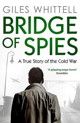 Bridge Of Spies by Whittell, Giles | Paperback | History 2