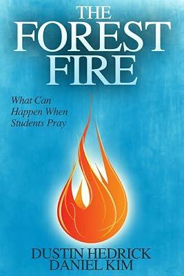 The Forest Fire by Hedrick, Dustin S; Kim, Daniel | Paperback | Religion 2