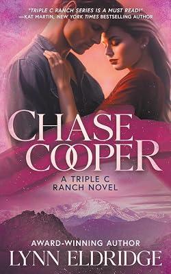 Chase Cooper: A Contemporary Western Romance: 1 (The Triple C Ranch) by Eldridge, Lynn | Paperback | Adult & Contemporary Romance 2