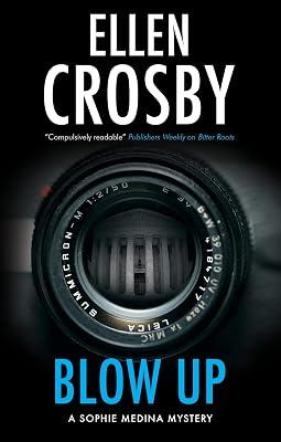 Blow Up: 3 (A Sophie Medina Mystery) by Crosby, Ellen | Paperback | Crime & Mystery 2