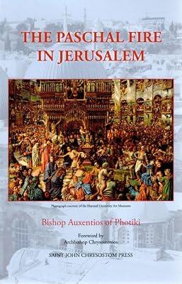 Paschal Fire in Jerusalem by Photiki, Auxentius | Paperback | Religious Institutions & Organizations 2