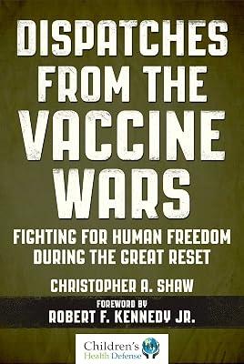 Dispatches from the Vaccine Wars by Shaw, Christopher A. | Hardcover | Health & Fitness 2