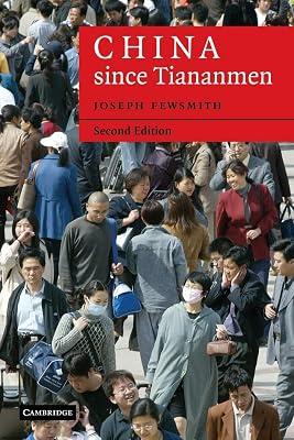 China since Tiananmen: From Deng Xiaoping to Hu Jintao (Cambridge Modern China Series) by Fewsmith, Joseph | Paperback | Political Science 2