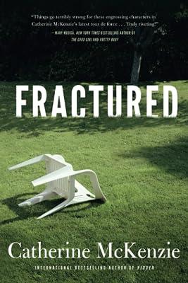 Fractured by McKenzie, Catherine | Paperback | Modern & Contemporary Fiction (Post C 1945) 2