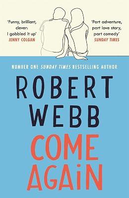 Come Again by Webb, Robert | Paperback | Modern & Contemporary Fiction (Post C 1945) 2