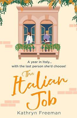 Italian Job: A Moral Reckoning by Freeman, Kathryn | Paperback | Modern & Contemporary Fiction (Post C 1945) 2