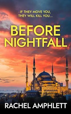Before Nightfall: An action-packed conspiracy thriller by Amphlett, Rachel | Paperback | Crime & Mystery 2
