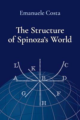 The Structure of Spinoza's World by Costa, Emanuele | Hardcover | Philosophy 2