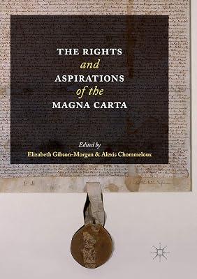 The Rights and Aspirations of the Magna Carta | Paperback | European History 2