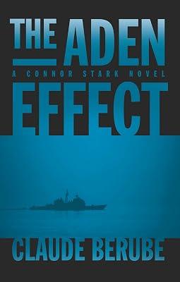 The Aden Effect: A Connor Stark Novel by Berube, Claude | Hardcover | Fiction 2