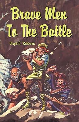 Brave Men to the Battle by Robinson, Virgil | Paperback | History Of Religion 2