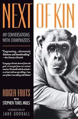 Next of Kin: My Conversations with Chimpanzees (Living Planet Book) by Fouts, Roger | Paperback | Nature 2