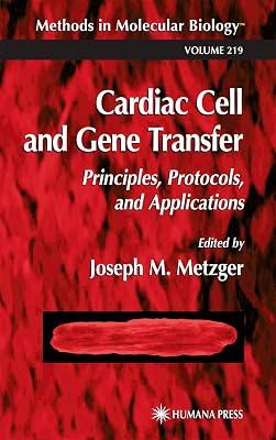 Cardiac Cell and Gene Transfer: 219 (Methods in Molecular Biology) | Hardcover | Medical 2
