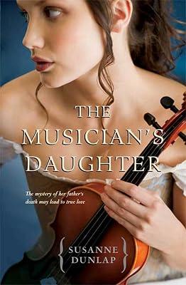 The Musician's Daughter by Dunlap, Susanne | Paperback | Juvenile Fiction 2