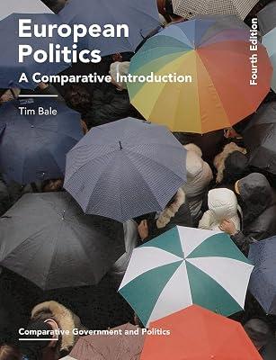 European Politics: A Comparative Introduction (Comparative Government and Politics) by Bale, Tim | Paperback | Political Science 2
