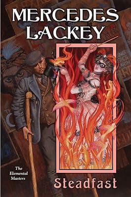 Steadfast (Elemental Masters) by Lackey, Mercedes | Hardcover | Fiction 2