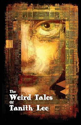 The Weird Tales of Tanith Lee by Lee, Tanith | Paperback | Fantasy 2