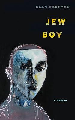 Jew Boy by Kaufman, Alan | Paperback | Published Diaries 2