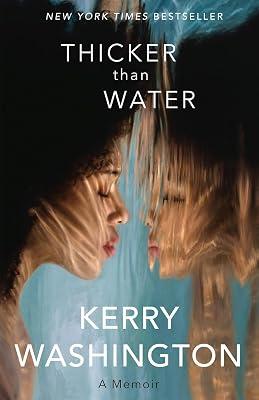 Thicker Than Water: A Memoir by Washington, Kerry | Hardcover | Biography & Autobiography 2