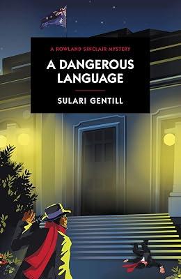 A Dangerous Language by Gentill, Sulari | Paperback | Historical Mysteries 2