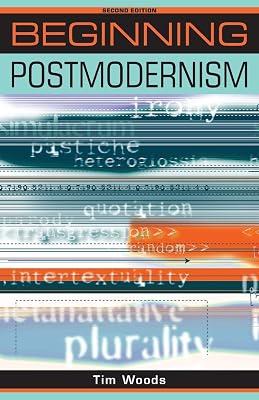 Beginning Postmodernism: Protestants: Second Edition by Woods, Tim | Paperback | Philosophy 2