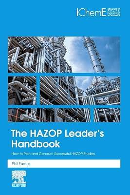 The HAZOP Leader's Handbook: How to Plan and Conduct Successful HAZOP Studies by Eames, Phil | Paperback | Business & Economics 2