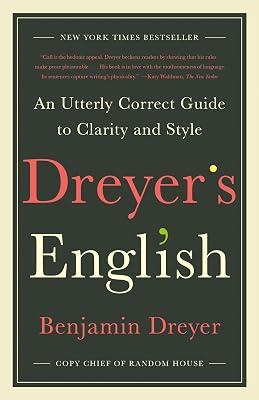 DREYERS ENGLISH: An Utterly Correct Guide to Clarity and Style by Dreyer, Benjamin | Paperback | Language Arts & Disciplines 2