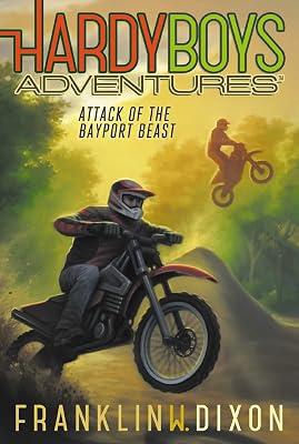 Attack of the Bayport Beast by Dixon, Franklin W. | Hardcover | Juvenile Fiction 2