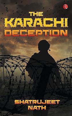 The Karachi Deception by Nath Shatrujeet | Paperback | Fiction 2