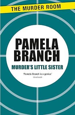 Murder's Little Sister (Murder Room) by Branch, Pamela | Paperback | Crime & Mystery 2